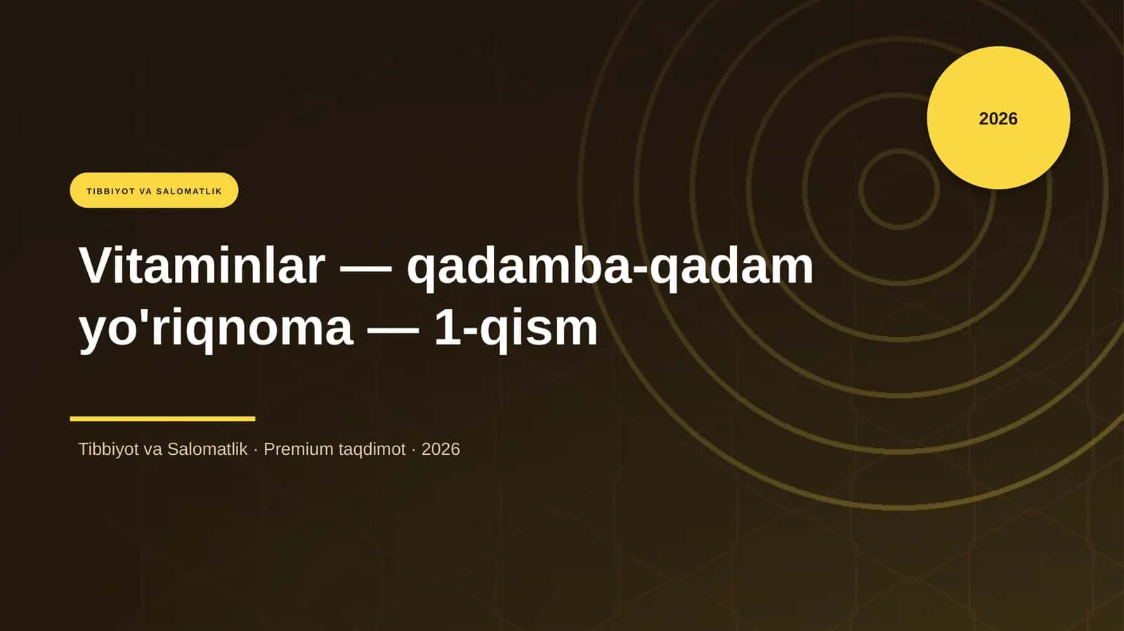 Vitaminlar — qadamba-qadam yo'riqnoma — 1-qism 1