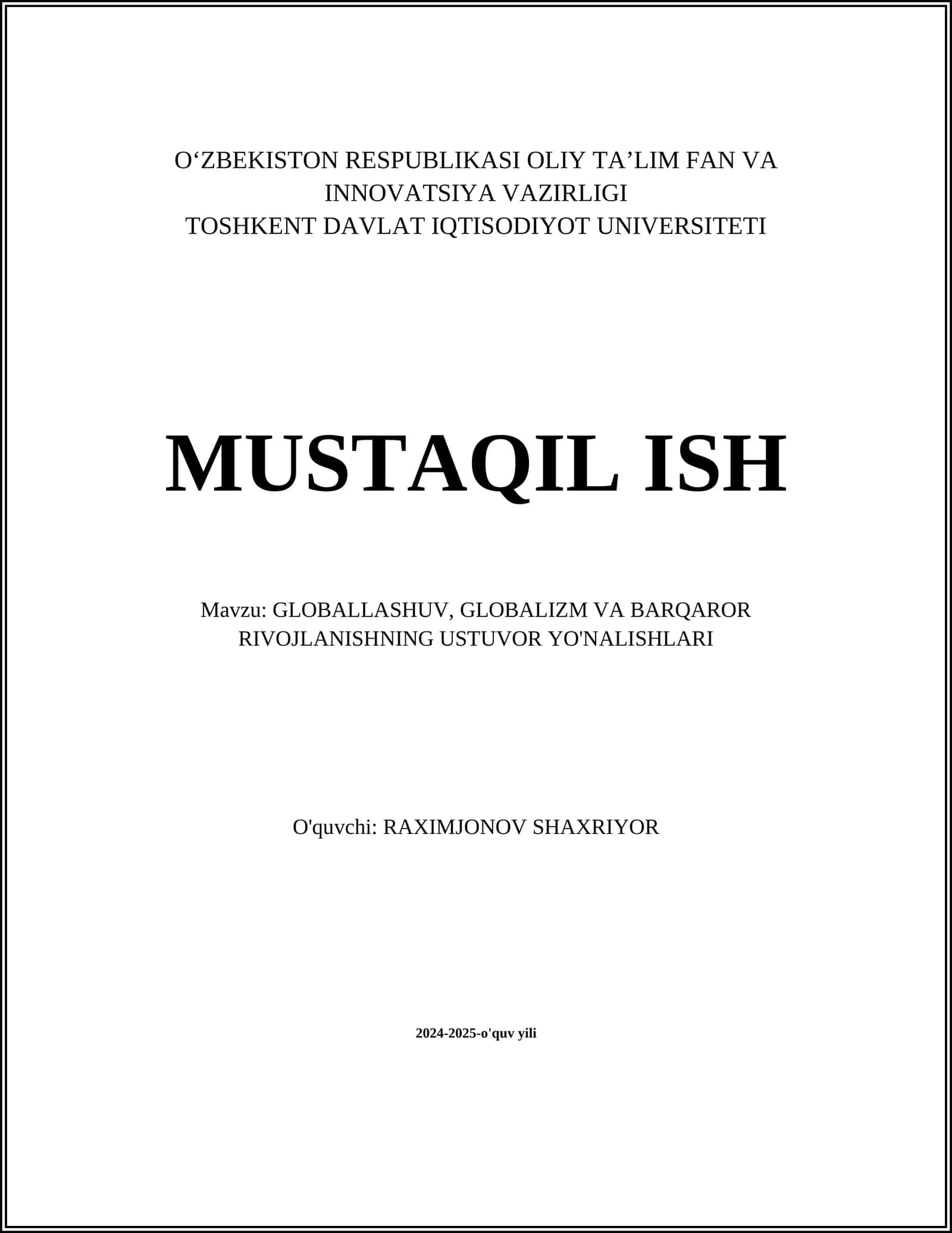 GLOBALLASHUV, GLOBALIZM VA BARQAROR RIVOJLANISHNING USTUVOR YO'NALISHLARI 1