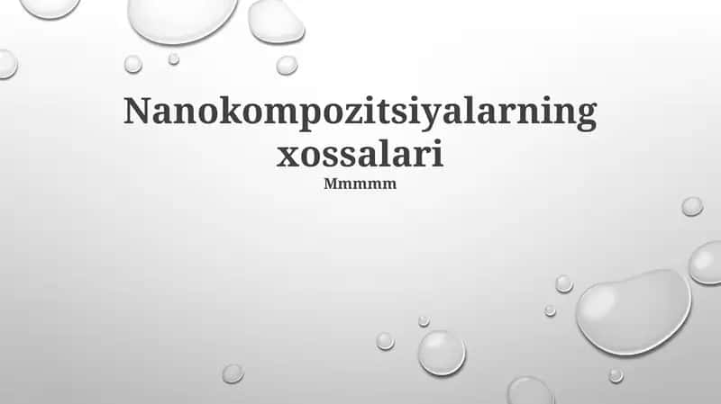 Nanokompozitlarning Xususiyatlari 1