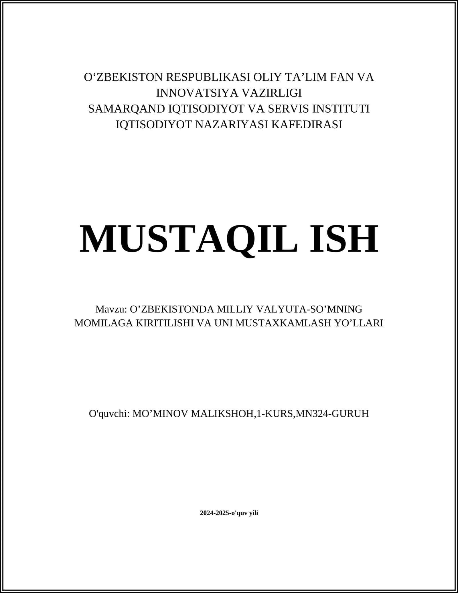 O’ZBEKISTONDA MILLIY VALYUTA-SO’MNING MOMILAGA KIRITILISHI VA UNI MUSTAXKAMLASH YO’LLARI 1