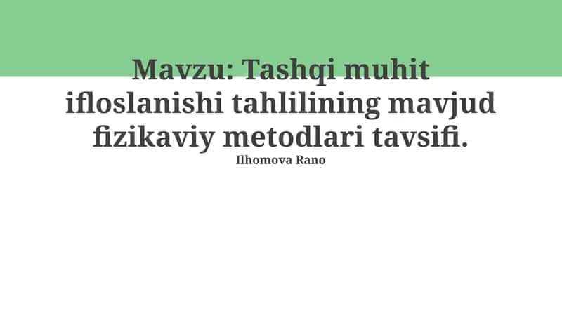 Tashqi muhit ifloslanishi tahlili 1