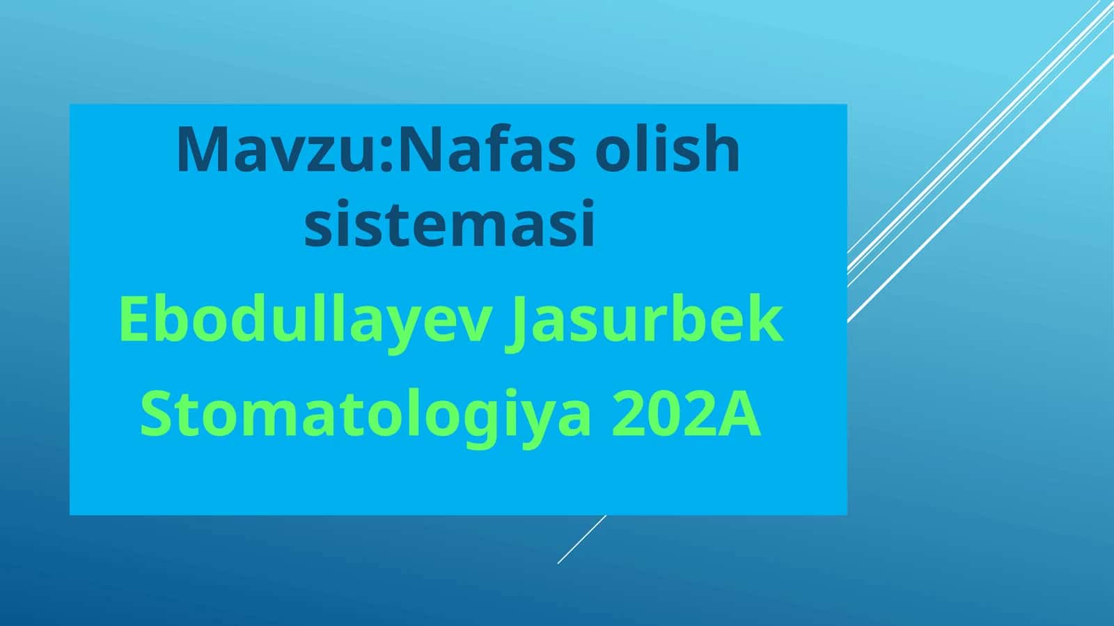 Нафасолиш тизими 1