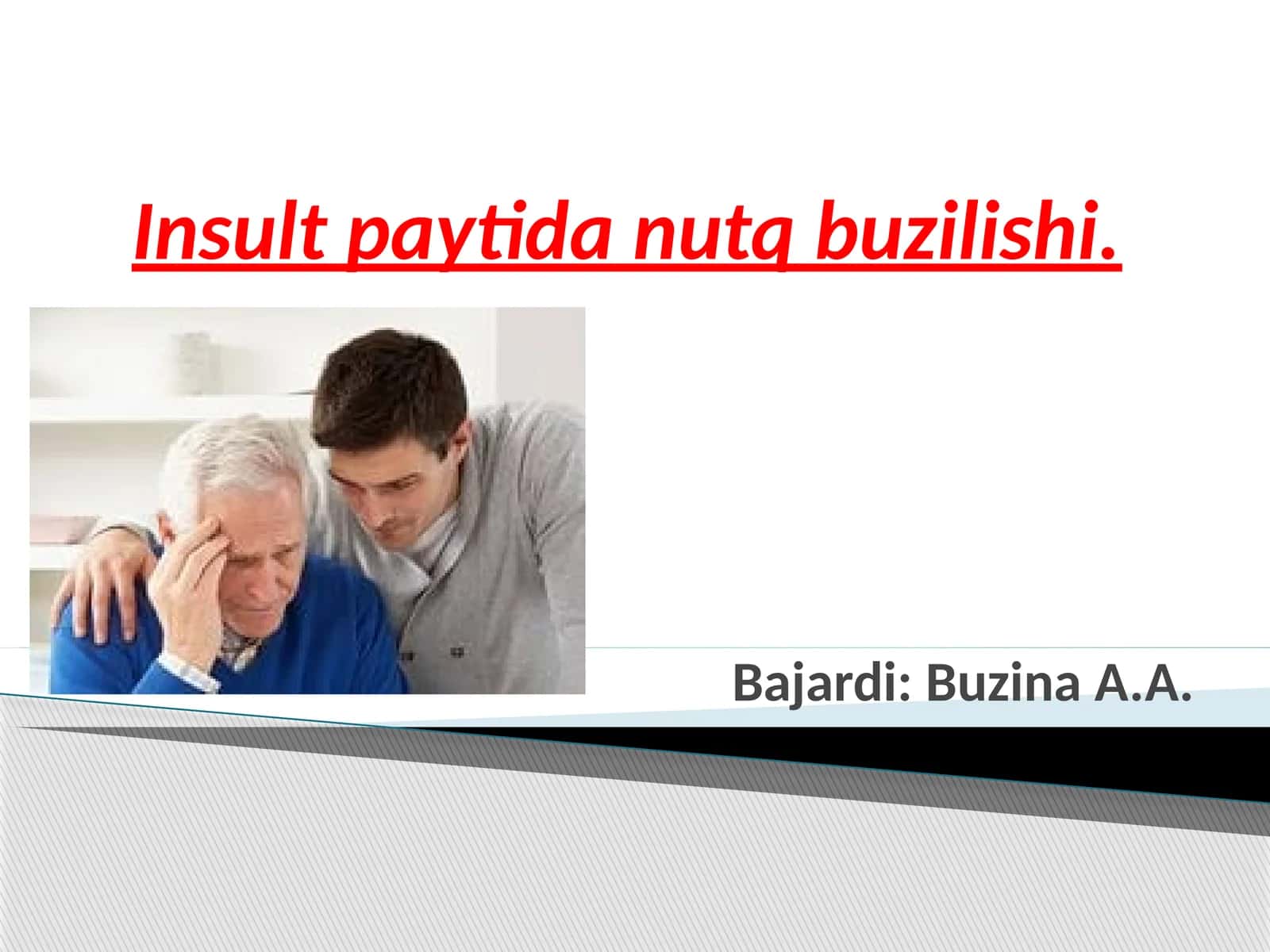 Insultda nutq buzilishlari va reabilitatsiya 1