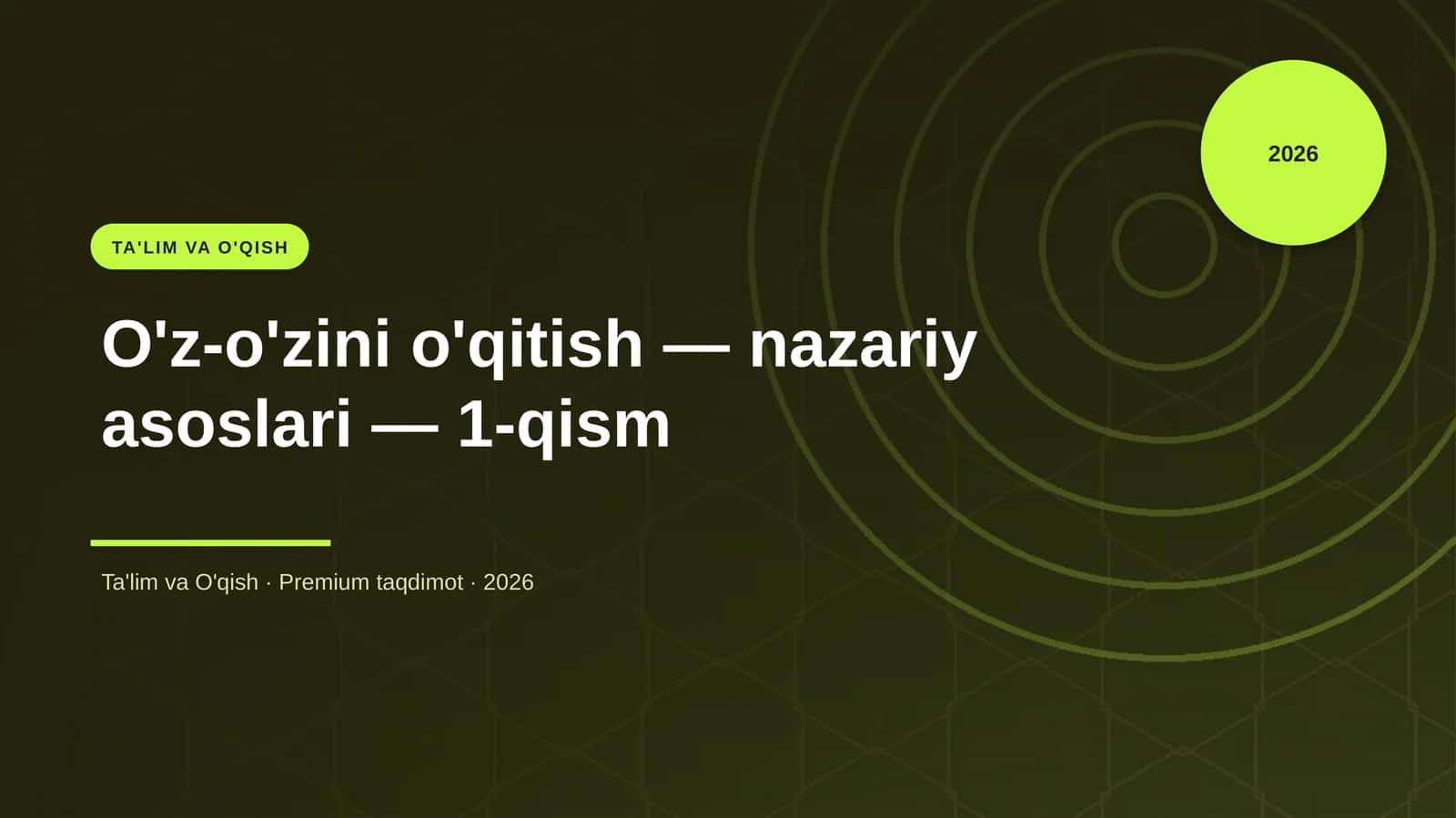O'z-o'zini o'qitish — nazariy asoslari — 1-qism 1
