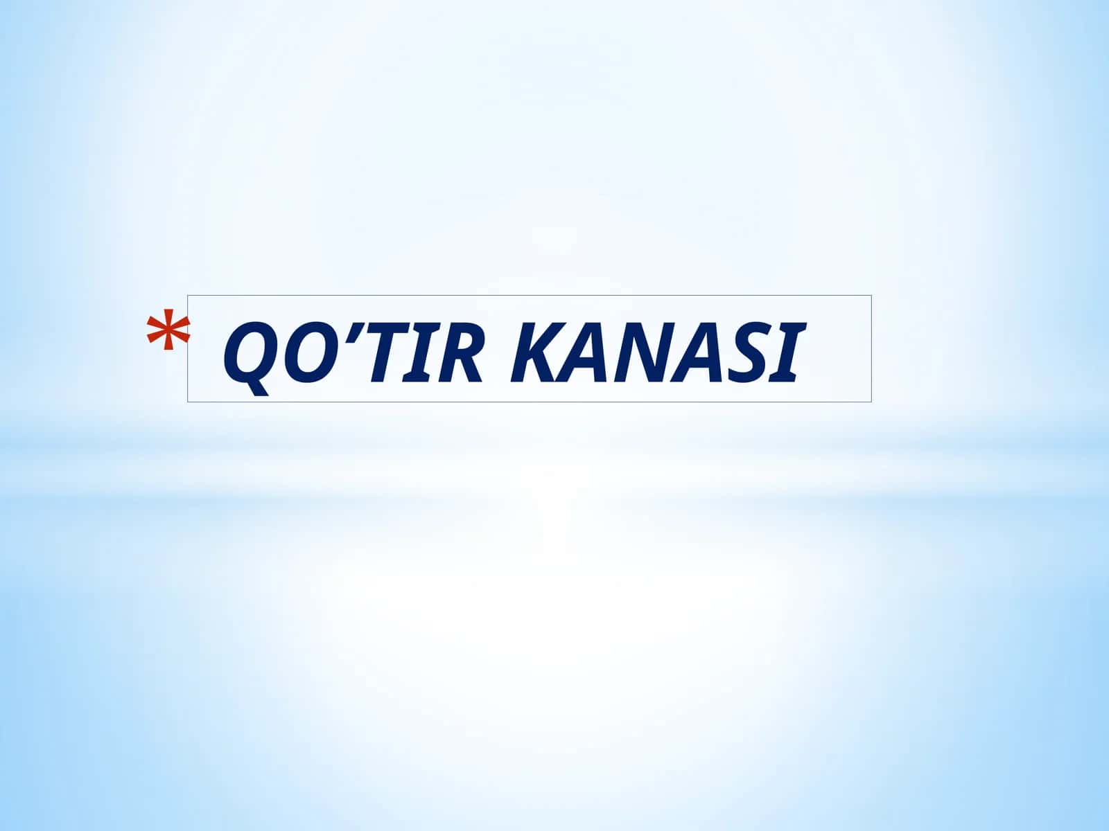QO’TIR KANASI 1