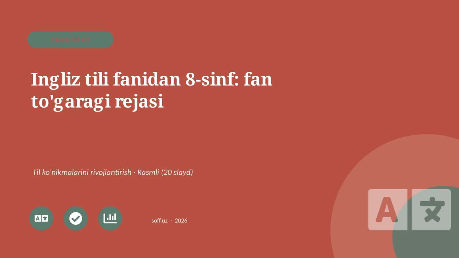 Ingliz tili fanidan 8-sinf: fan to'garagi rejasi 1