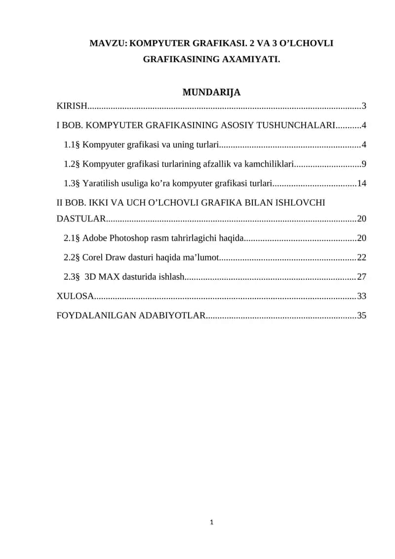 КOMPYUTER GRAFIKASI. 2 VA 3 O’LCHOVLI GRAFIKASINING AXAMIYATI 1