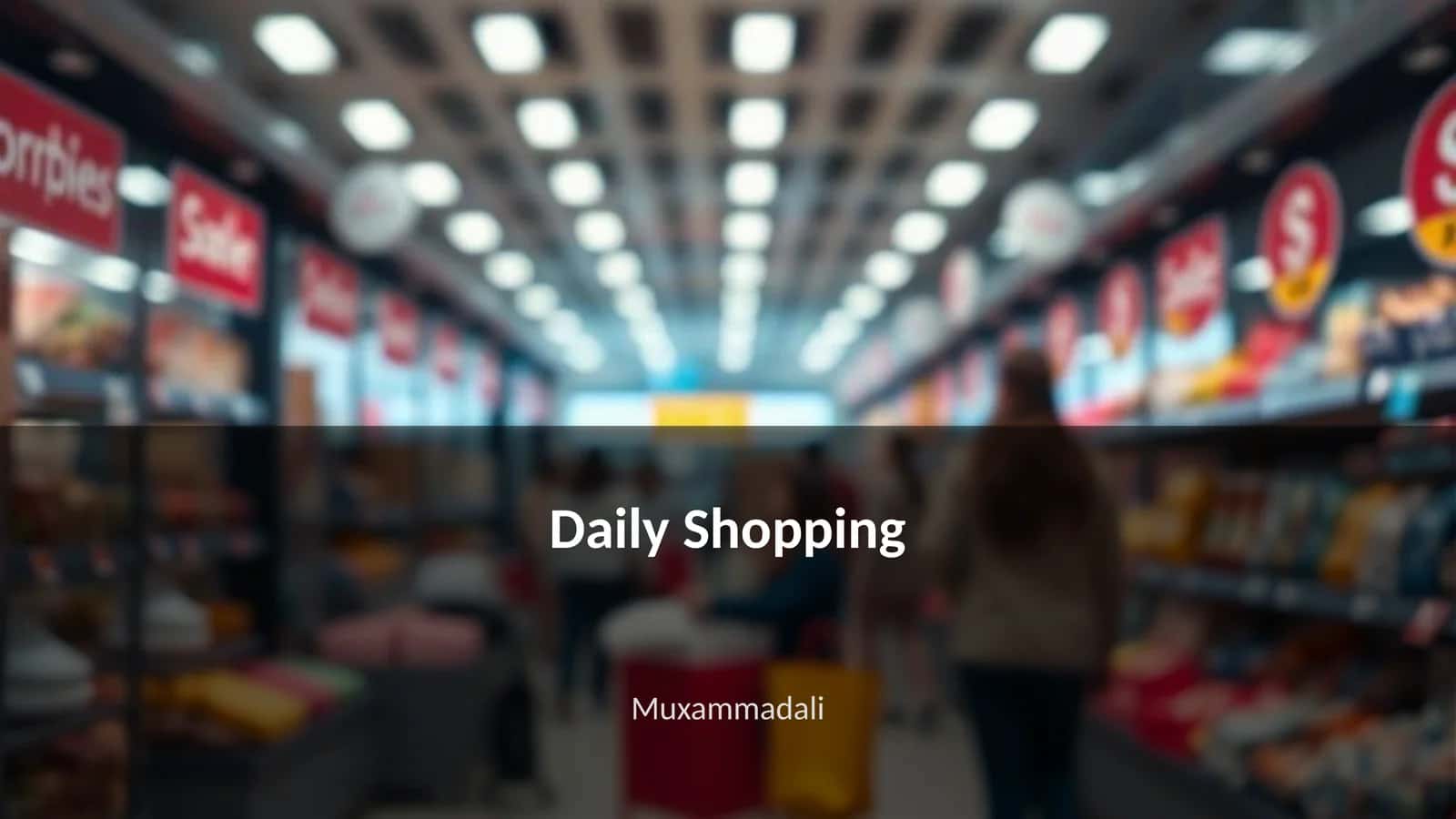 Daily Shopping 1