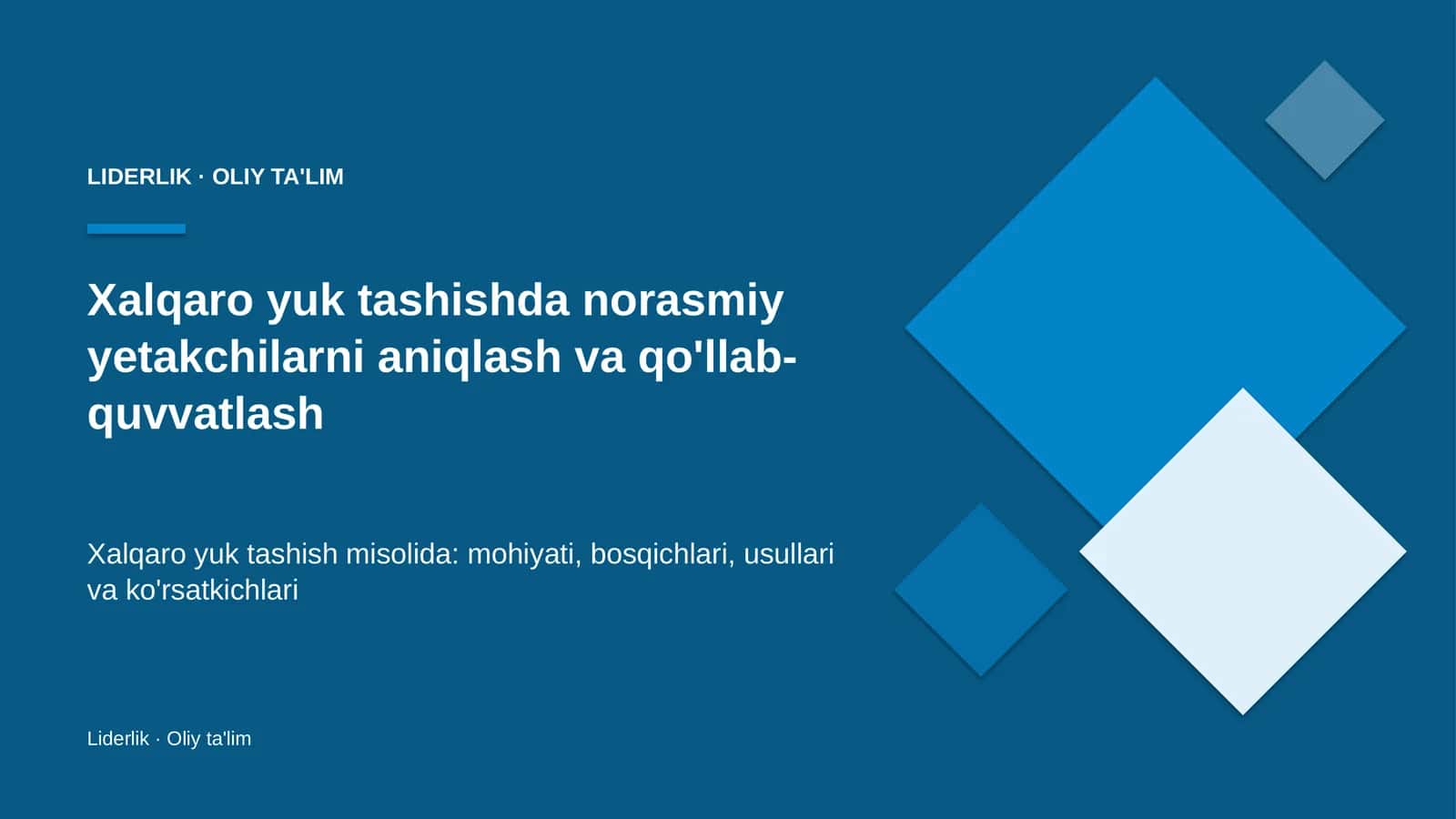 xalqaro yuk tashishda norasmiy yetakchilarni aniqlash va qo'llab quvvatlash 7134 1