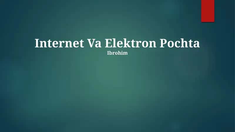 Internet Va Elektron Pochta 1