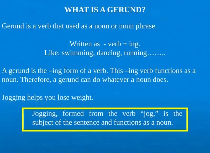 Gerund and Gerund Phrase 1