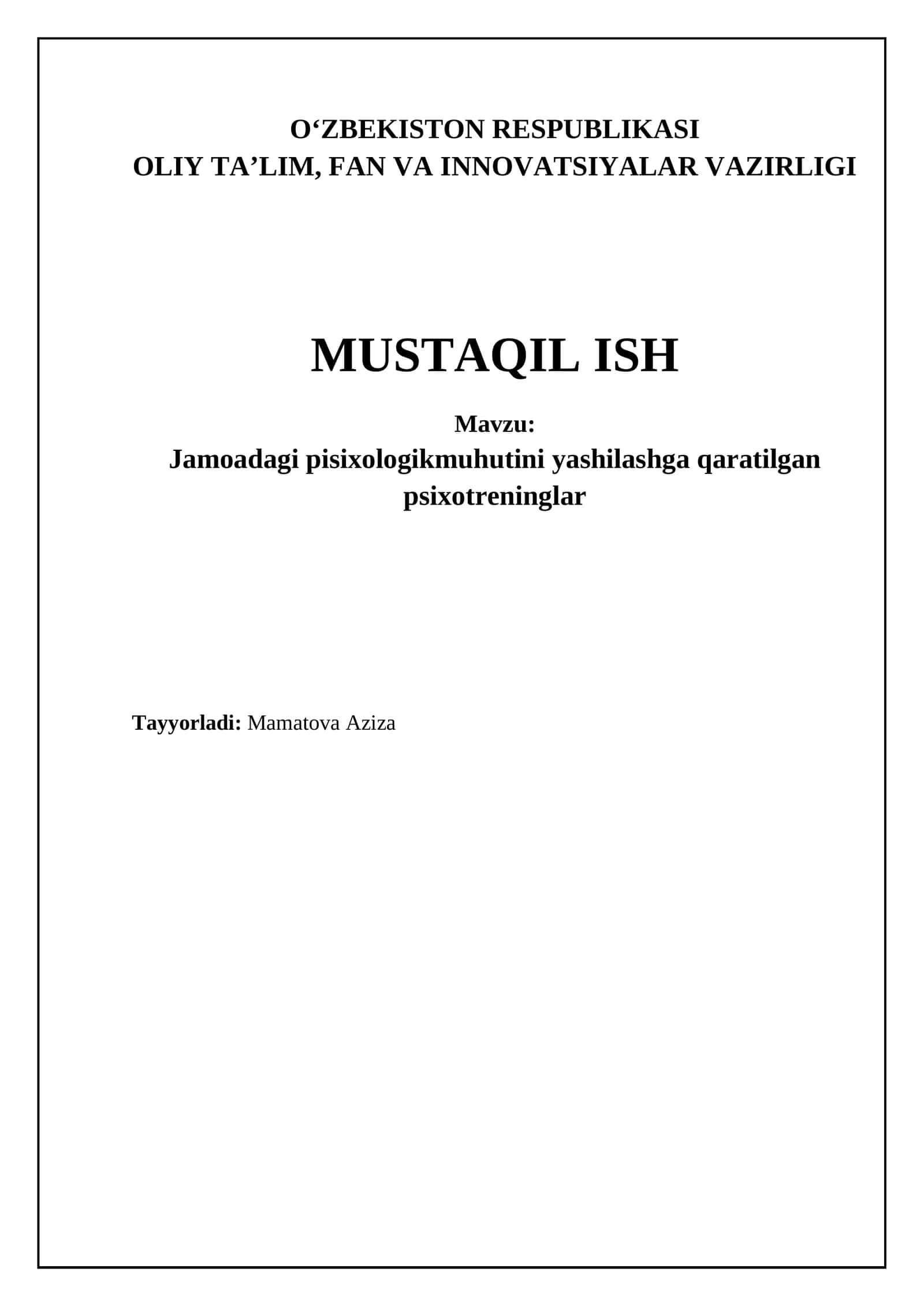 Mavzu: jamoadagi psixologik muhutini yashilashga qaratilgan psixotreninglar 1
