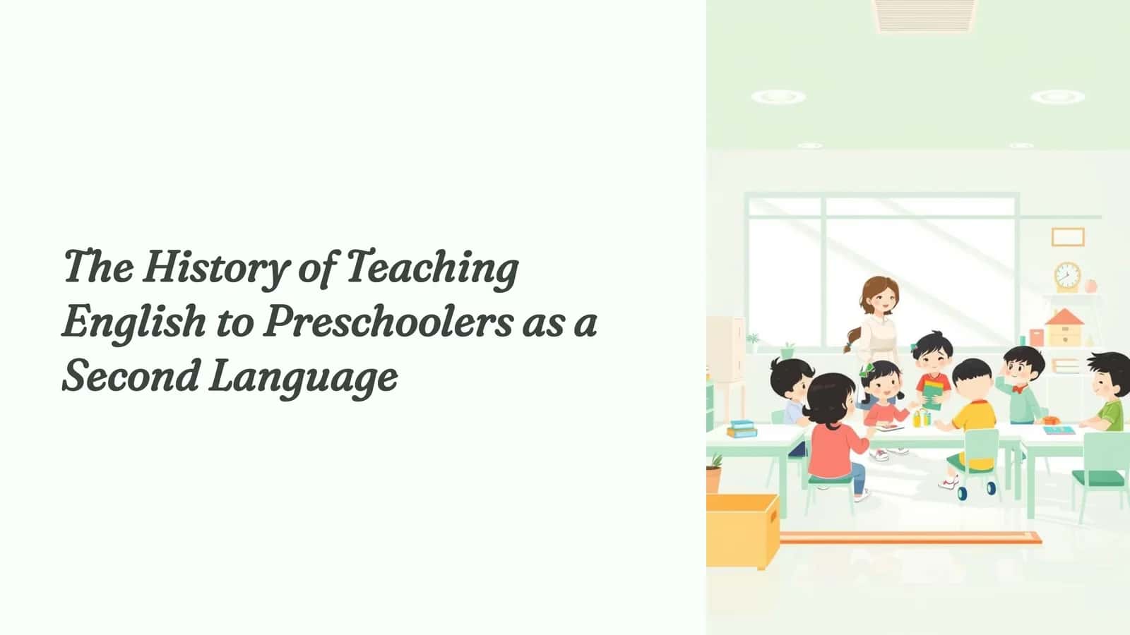 Teaching English to Preschoolers as a Second Language 1