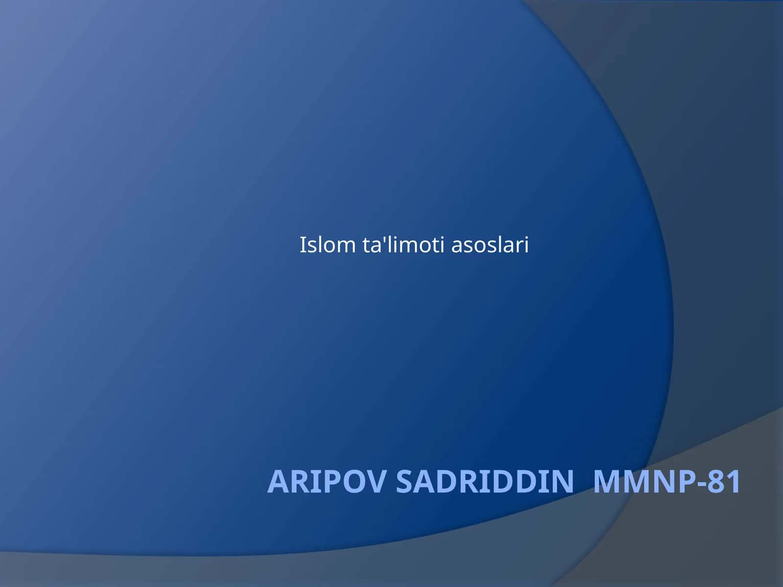 Islom ta'limoti asoslari 1