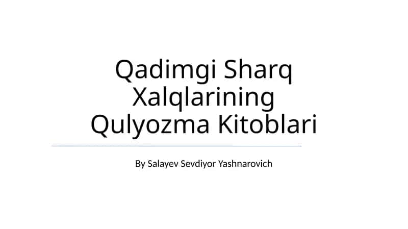 Qadimgi Sharq Xalqlarining Qulyozma Kitoblari 1