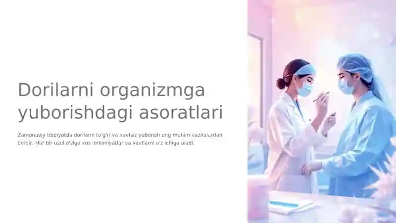 Dorilarni organizmga yuborishdagi asoratlari 1