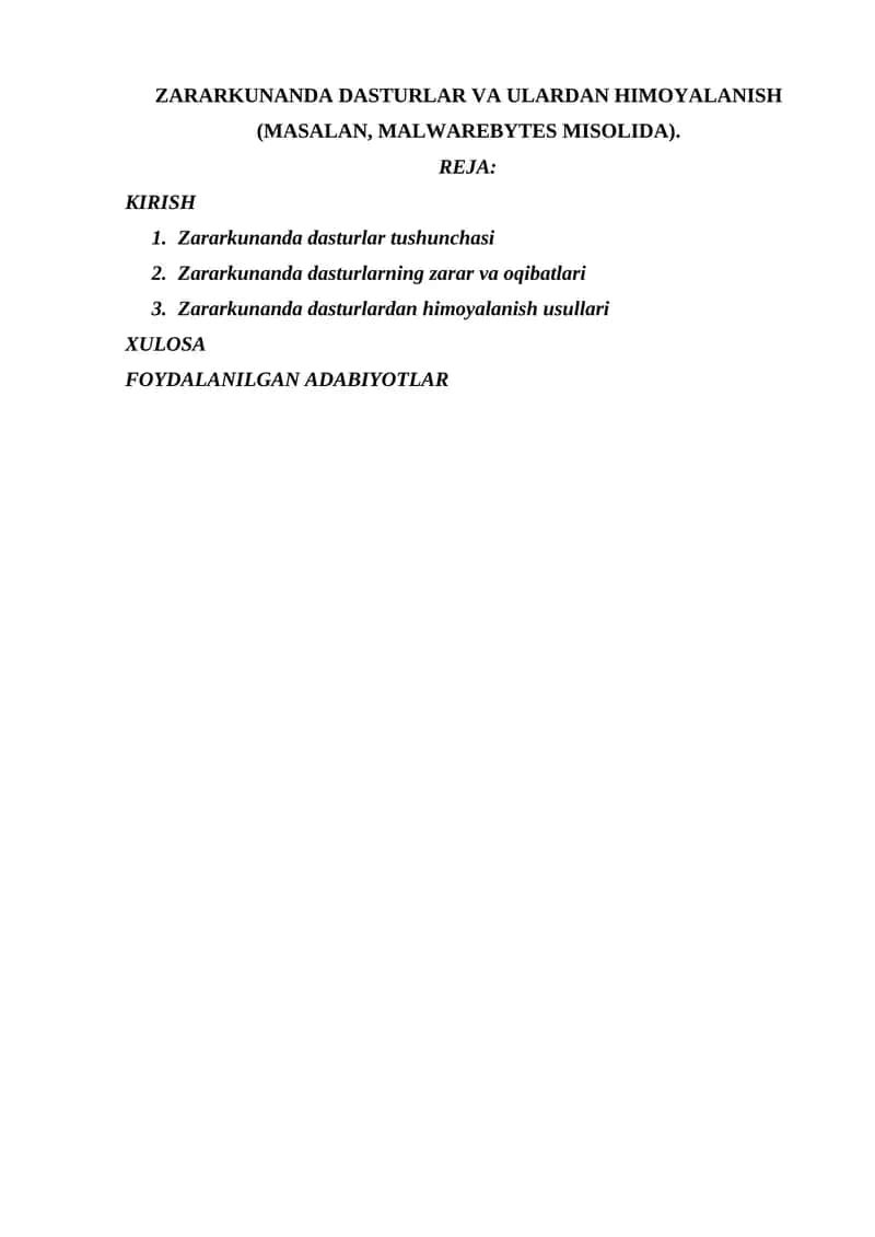 ZARARKUNANDA DASTURLAR VA ULARDAN HIMOYALANISH (MASALAN, MALWAREBYTES MISOLIDA). 1