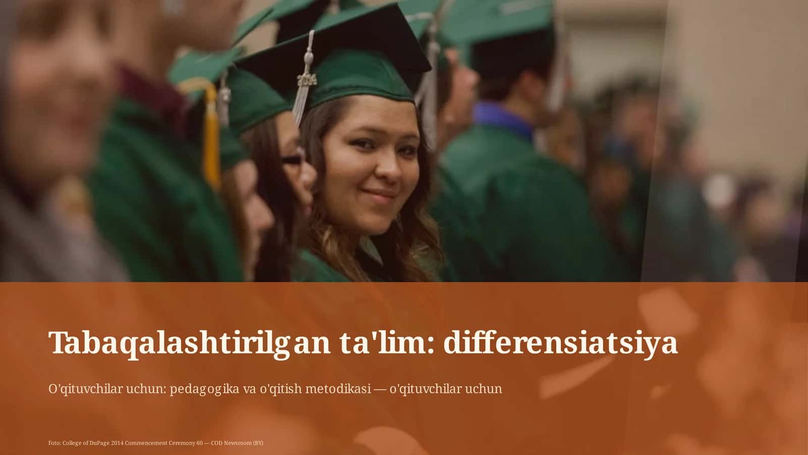 Tabaqalashtirilgan ta'lim: differensiatsiya 1
