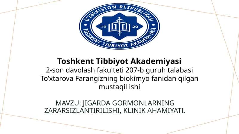 Jigarda gormonlarning zararsizlantirilishi, klinik ahamiyati 1