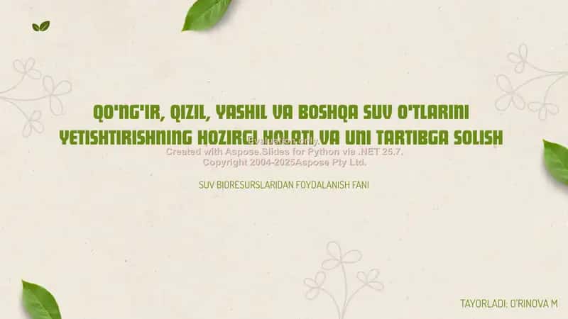 Qo‘ng‘ir suv o‘tlarining tartibga solishi 1