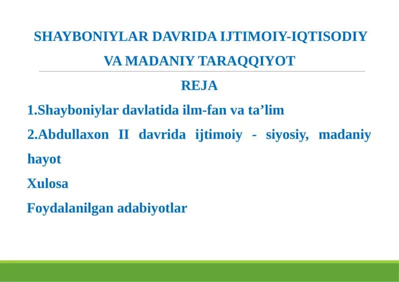 Shayboniylar Davrida Ijtimoiy-Iqtisodiy va Madaniy Taraqqiyot 1