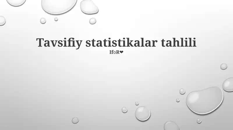 Tavsifiy statistikalar tahlili 1