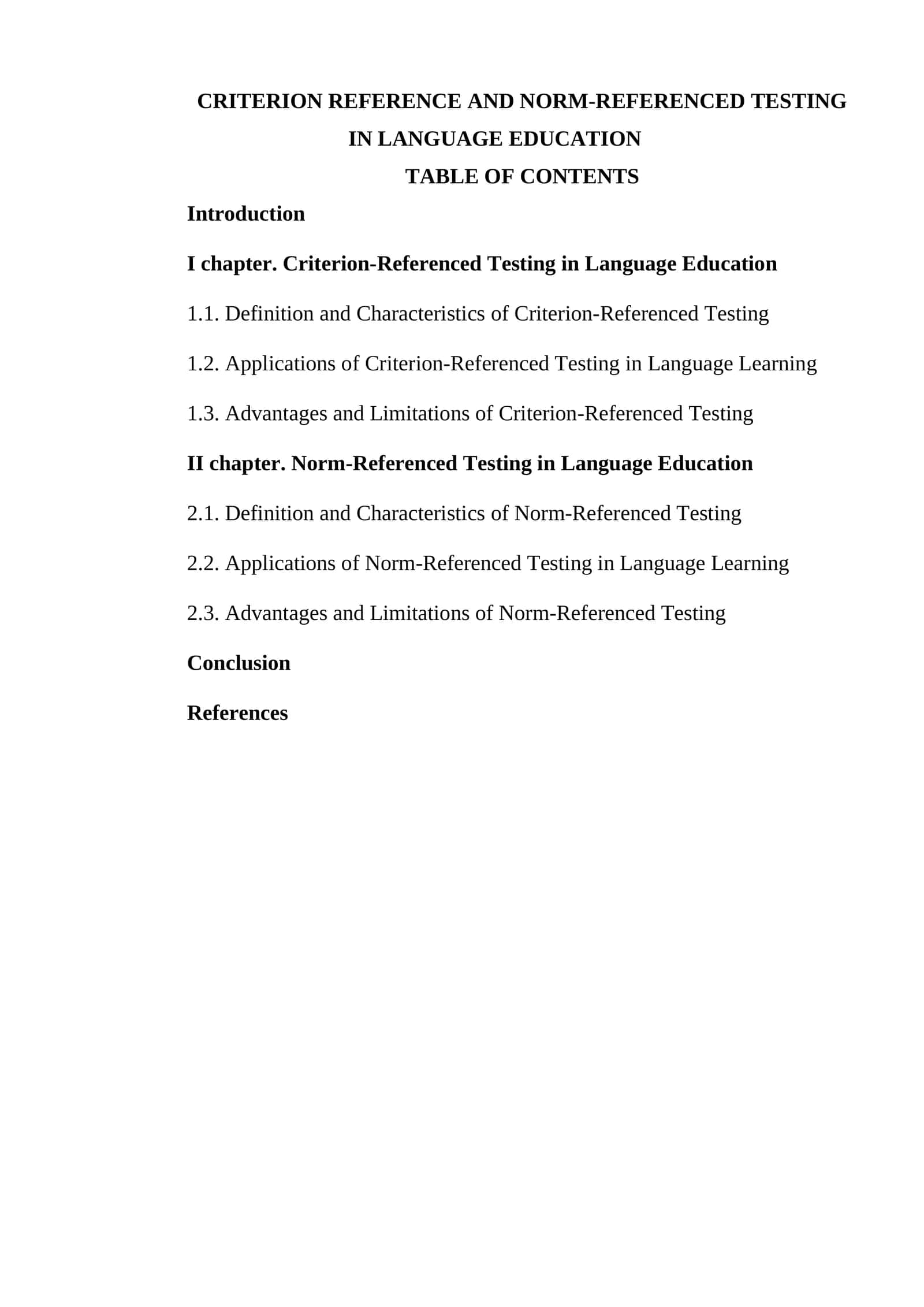 CRITERION REFERENCE AND NORM-REFERENCED TESTING IN LANGUAGE EDUCATION 1