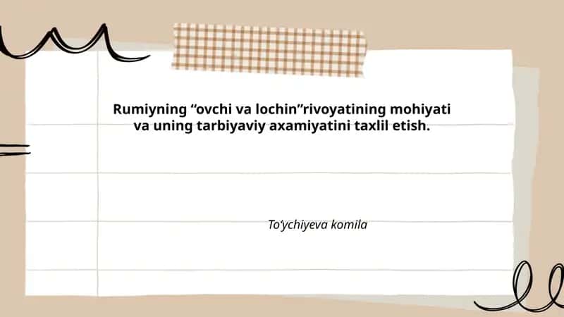 Rumiyning “ovchi va lochin” rivoyati 1
