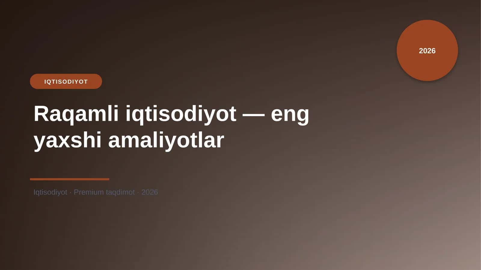 Raqamli iqtisodiyot — eng yaxshi amaliyotlar 1
