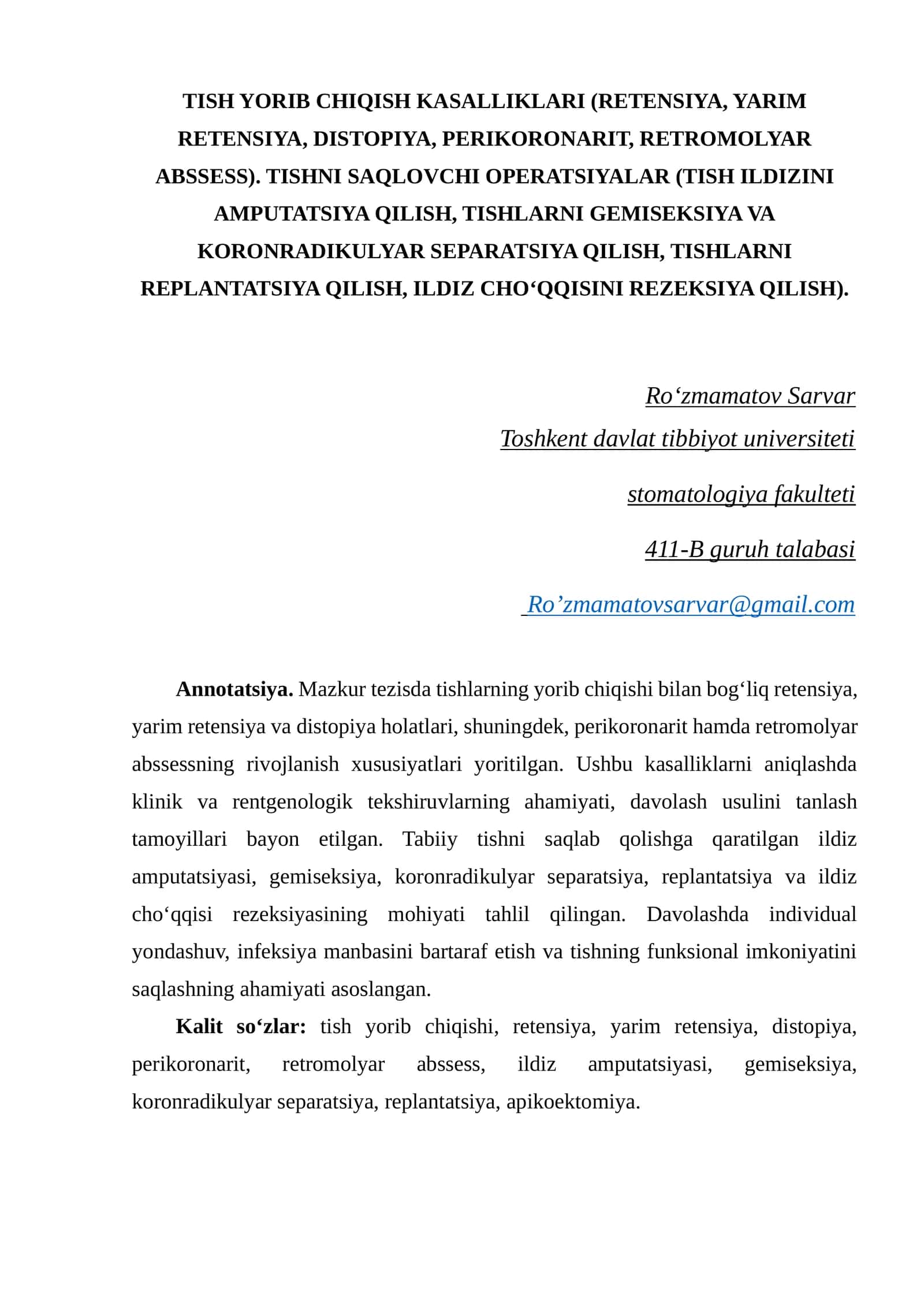 TISH YORIB CHIQISH KASALLIKLARI (RETENSIYA, YARIM RETENSIYA, DISTOPIYA, PERIKORONARIT, RETROMOLYAR ABSSЕSS) 1