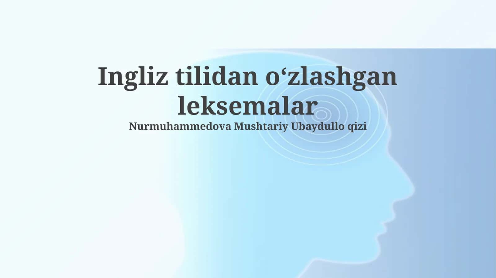 Ingliz tilidan oʻzlashgan leksemalar 1