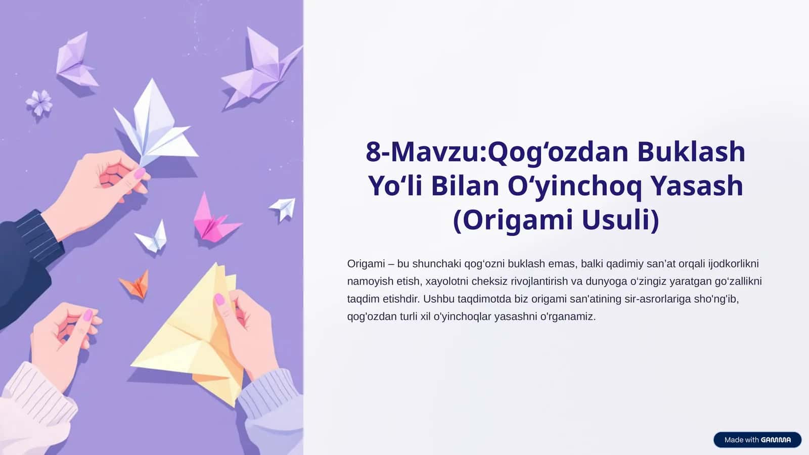 Qog‘ozdan Buklash Yo‘li Bilan O‘yinchoq Yasash (Origami Usuli) 1
