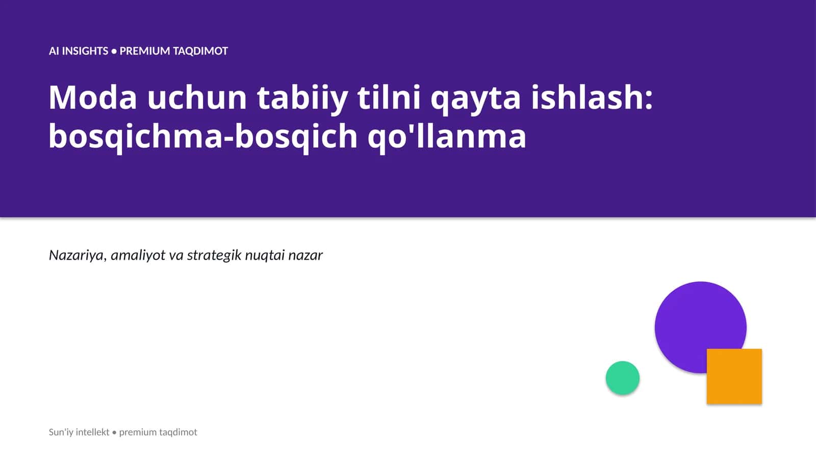 Moda uchun tabiiy tilni qayta ishlash: bosqichma-bosqich qo'llanma 1