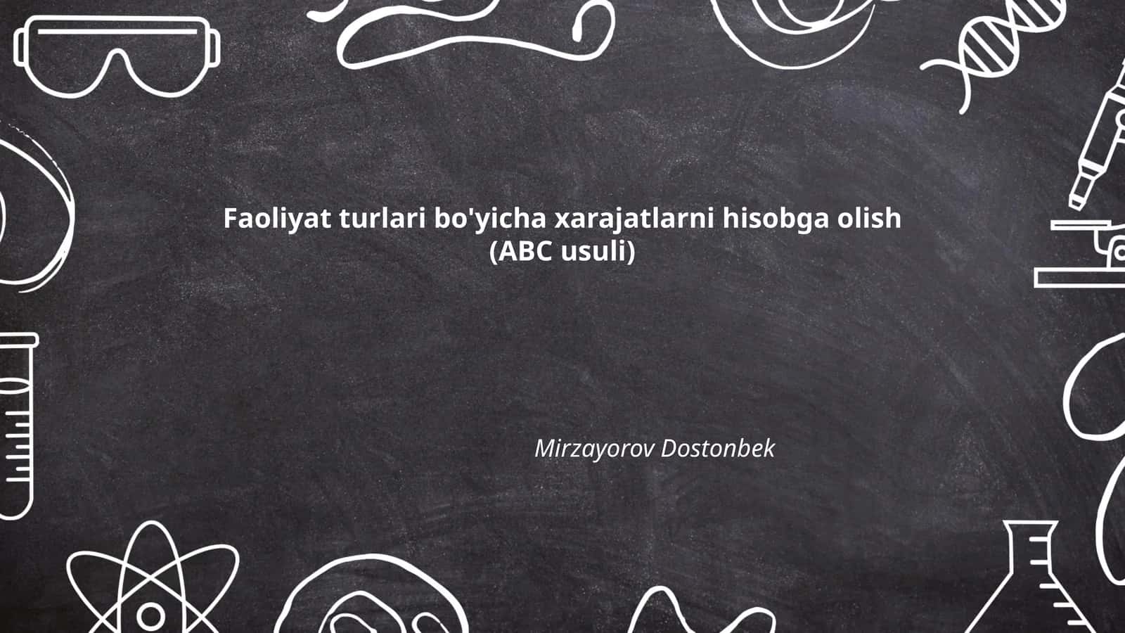 Faoliyat turlari bo'yicha xarajatlarni hisobga olish (ABC usuli) 1