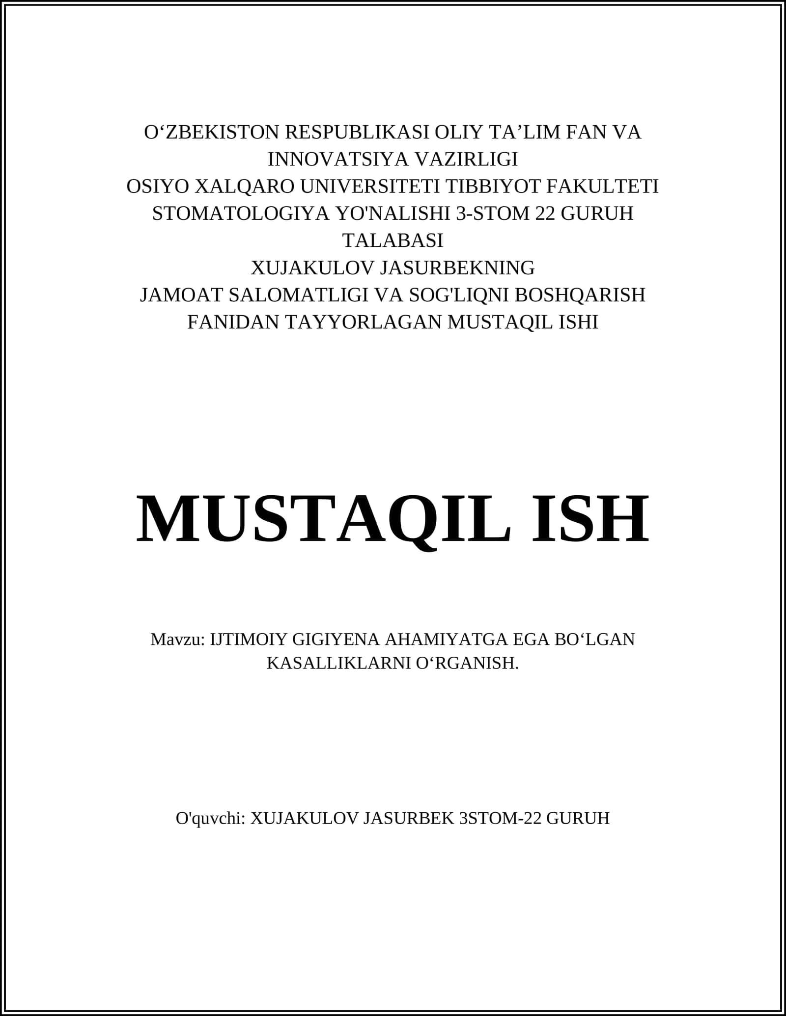 IJTIMOIY GIGIYENA AHAMIYATGA EGA BOʻLGAN KASALLIKLARNI OʻRGANISH 1