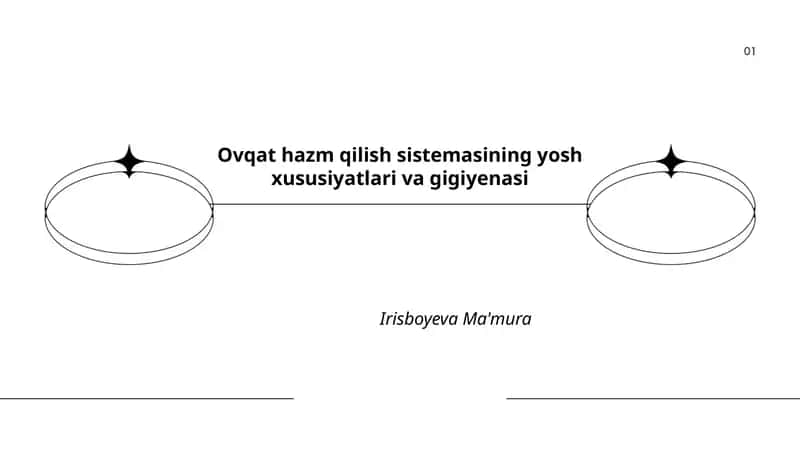 Ovqat hazm qilish sistemasining yosh xususiyatlari va gigiyenasi 1