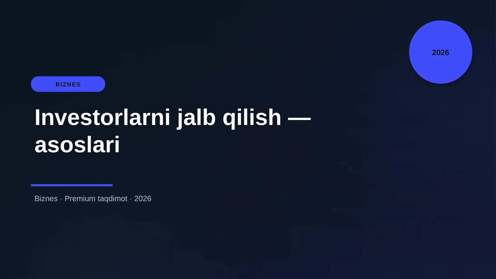 Investorlarni jalb qilish — asoslari 1