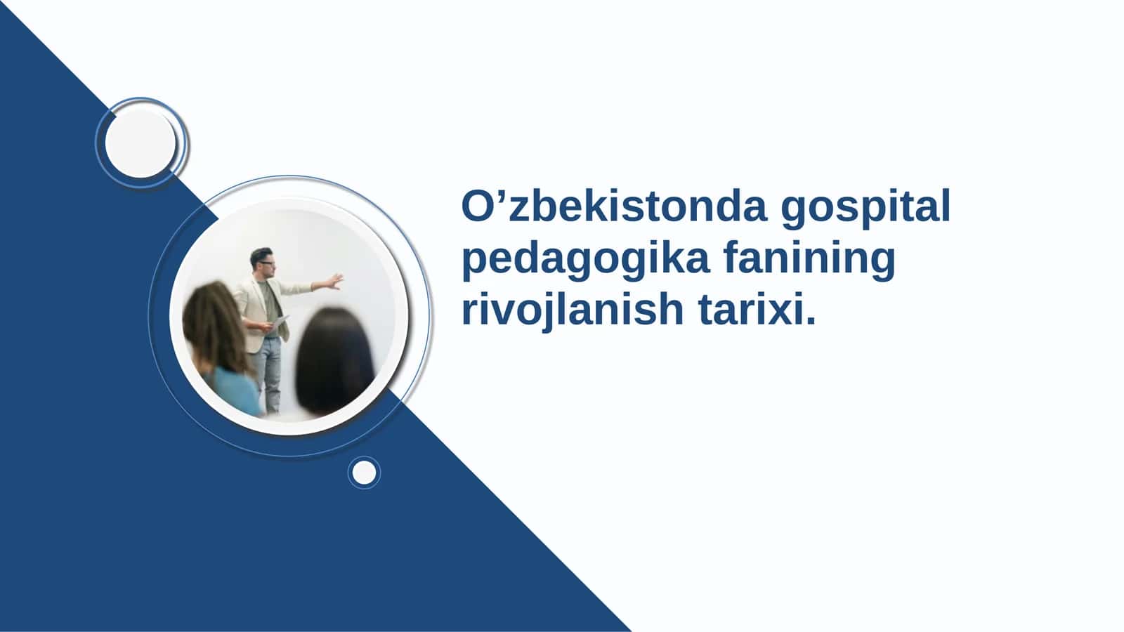 O’zbekistonda gospital pedagogika fanining rivojlanish tarixi 1