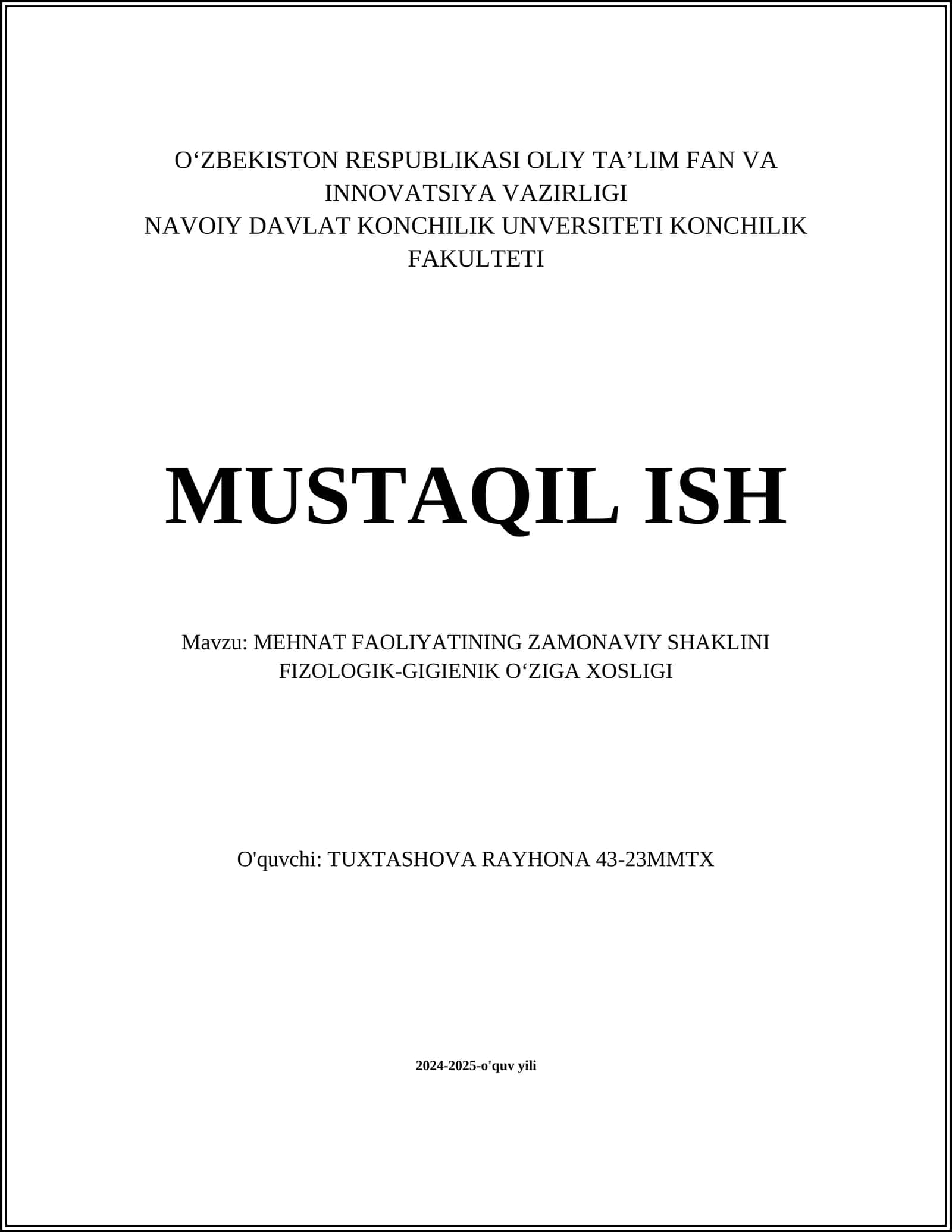 MEHNAT FAOLIYATINING ZAMONAVIY SHAKLINI FIZOLOGIK-GIGIENIK OʻZIGA XOSLIGI 1