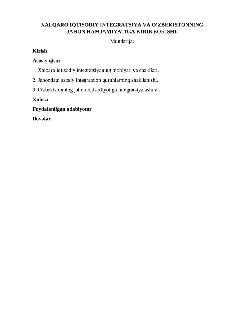 XALQARO IQTISODIY INTEGRATSIYA VA O’ZBEKISTONNING JAHON HAMJAMIYATIGA KIRIB BORISHI 1