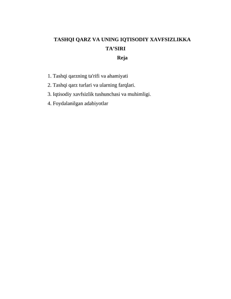 TASHQI QARZ VA UNING IQTISODIY XAVFSIZLIKKA TA’SIRI 1