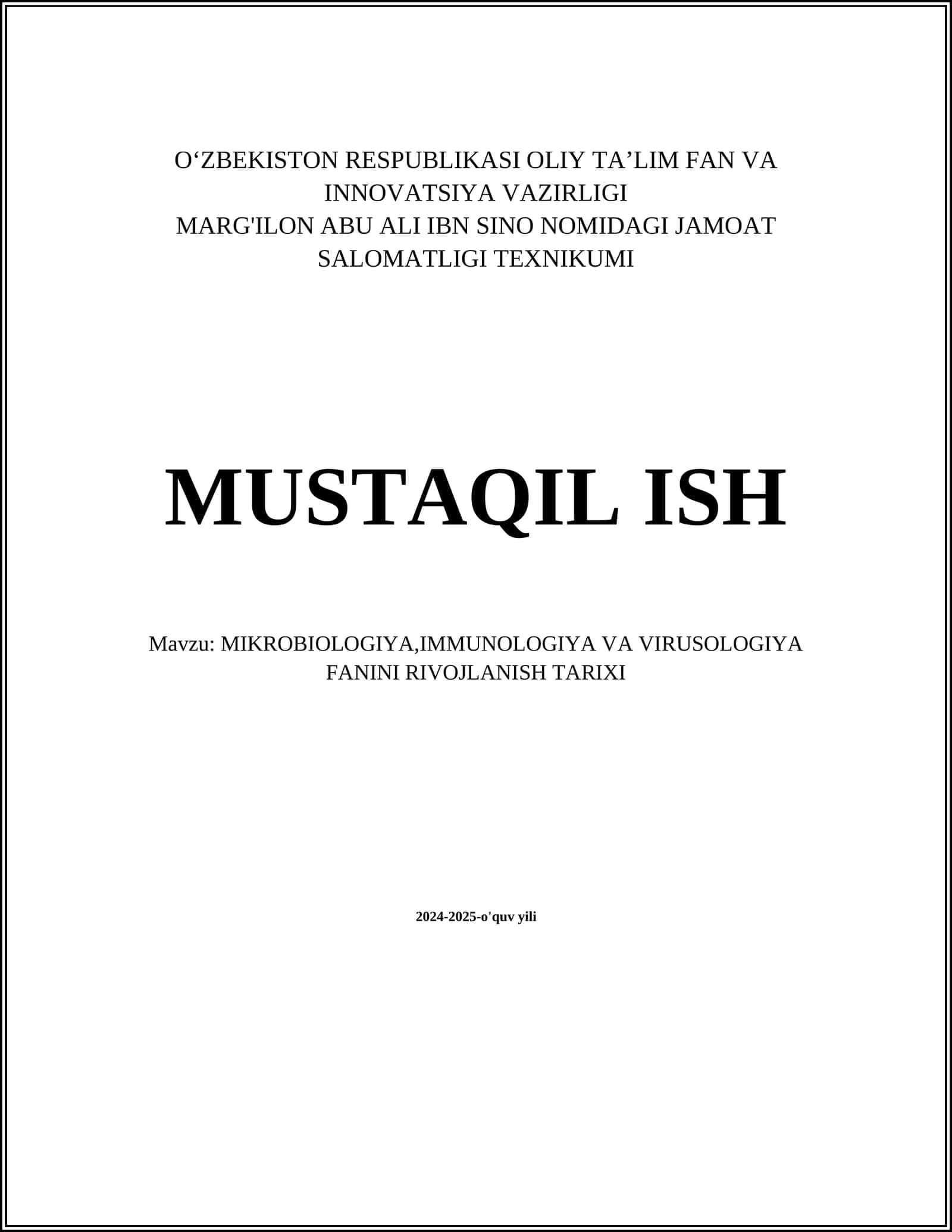 MIKROBIOLOGIYA,IMMUNOLOGIYA VA VIRUSOLOGIYA FANINI RIVOJLANISH TARIXI 1