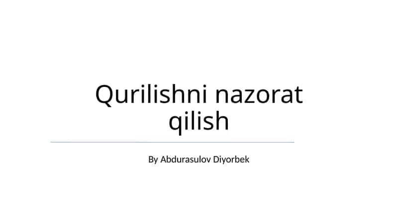 Qurilishni nazorat qilish 1