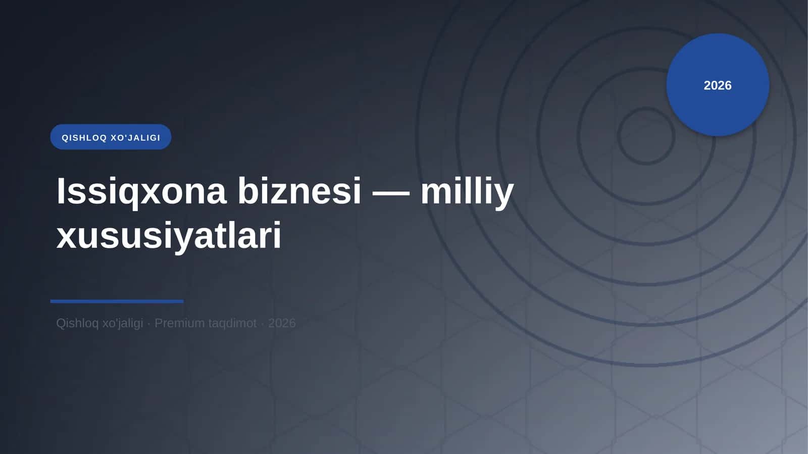 Issiqxona biznesi — milliy xususiyatlari 1