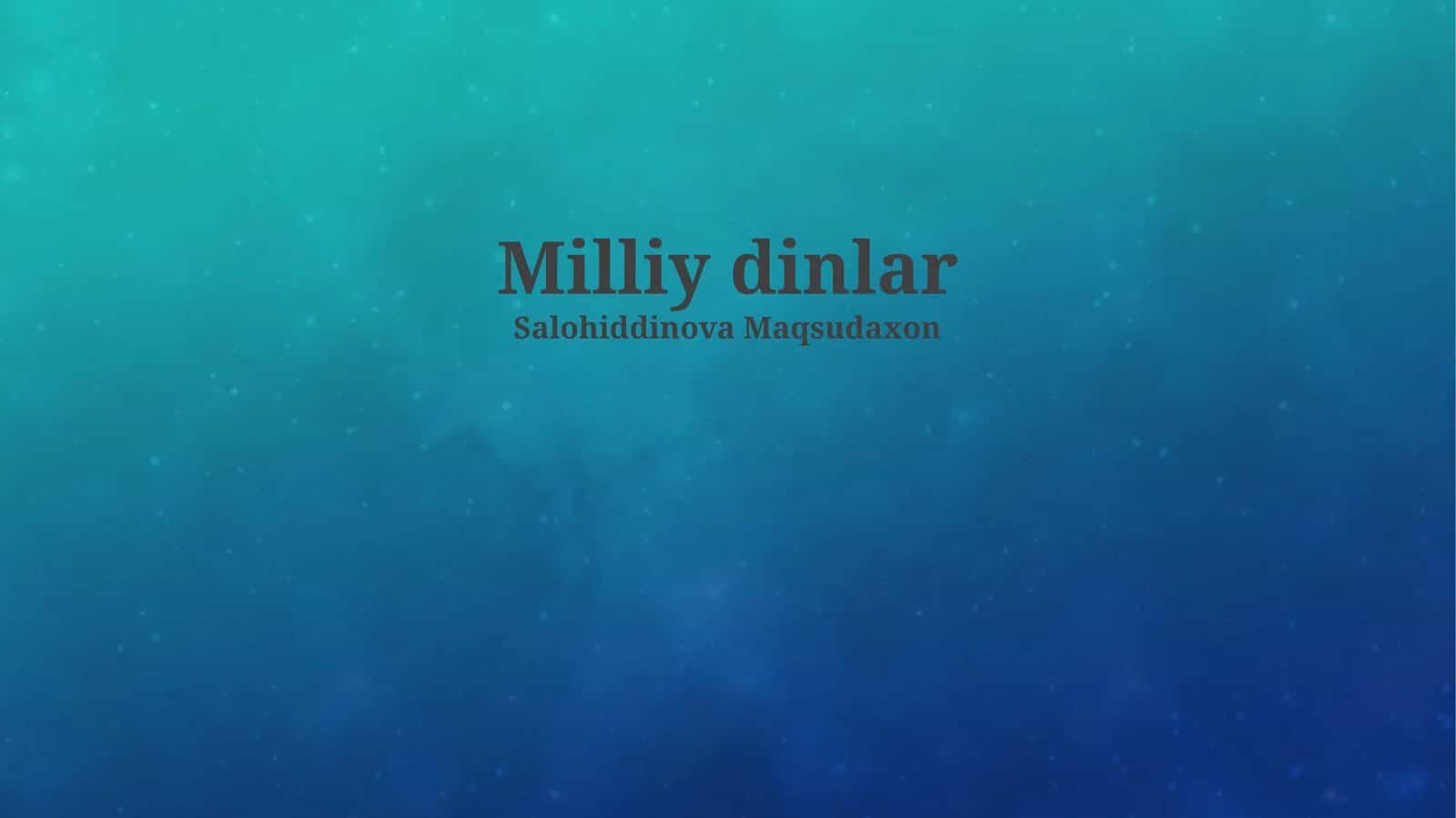 Milliy dinlar 1