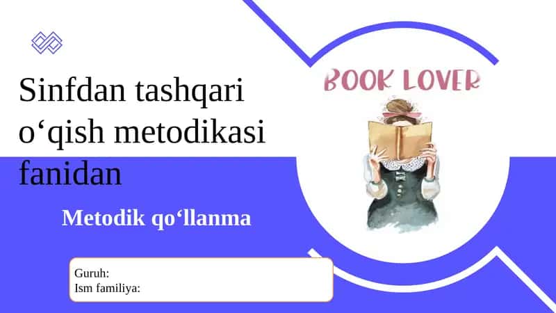 Sinfdan tashqari o‘qish metodikasi fanidan 1
