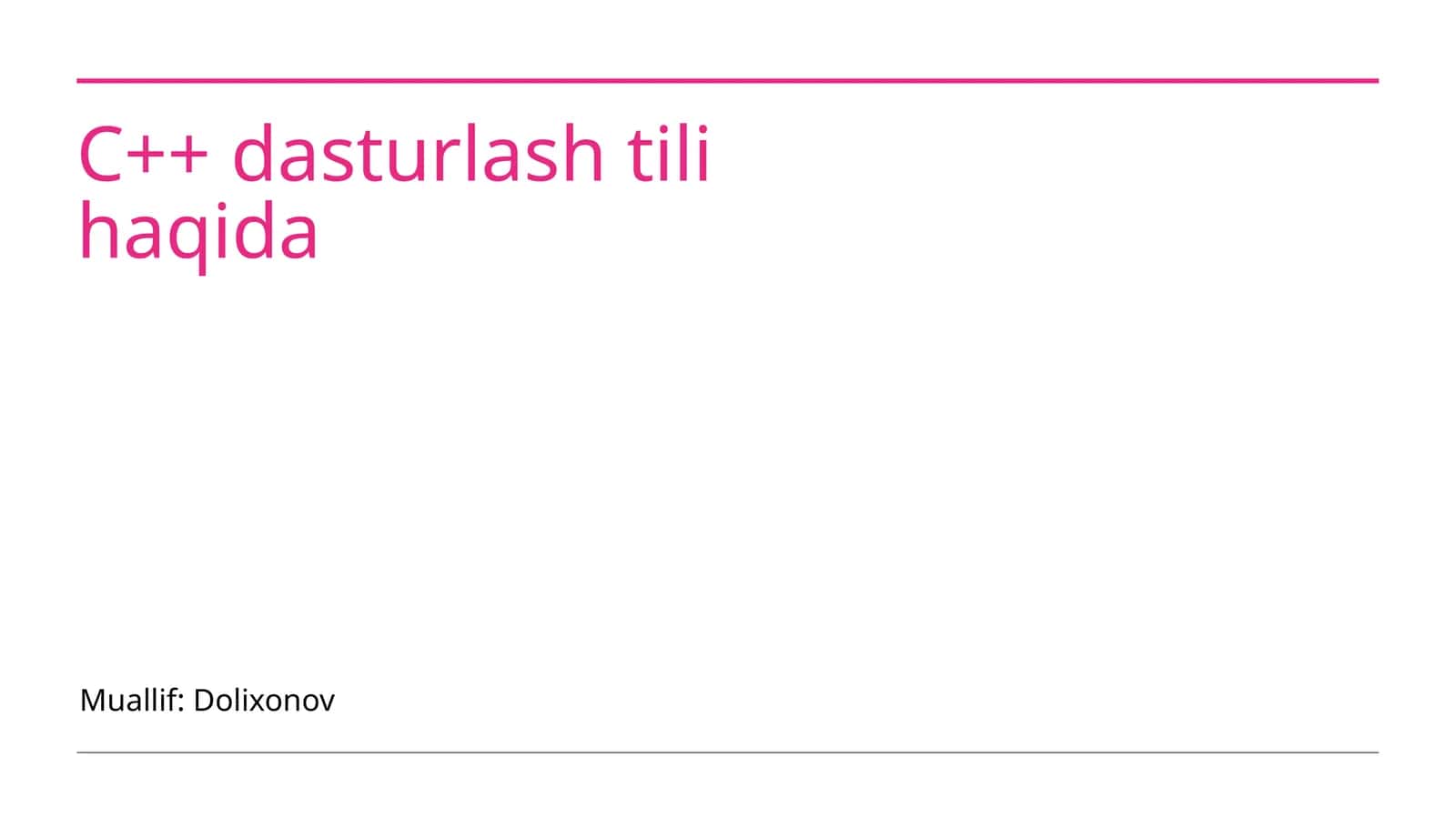 C++ Dasturlash Tilining Asosiy Xususiyatlari 1