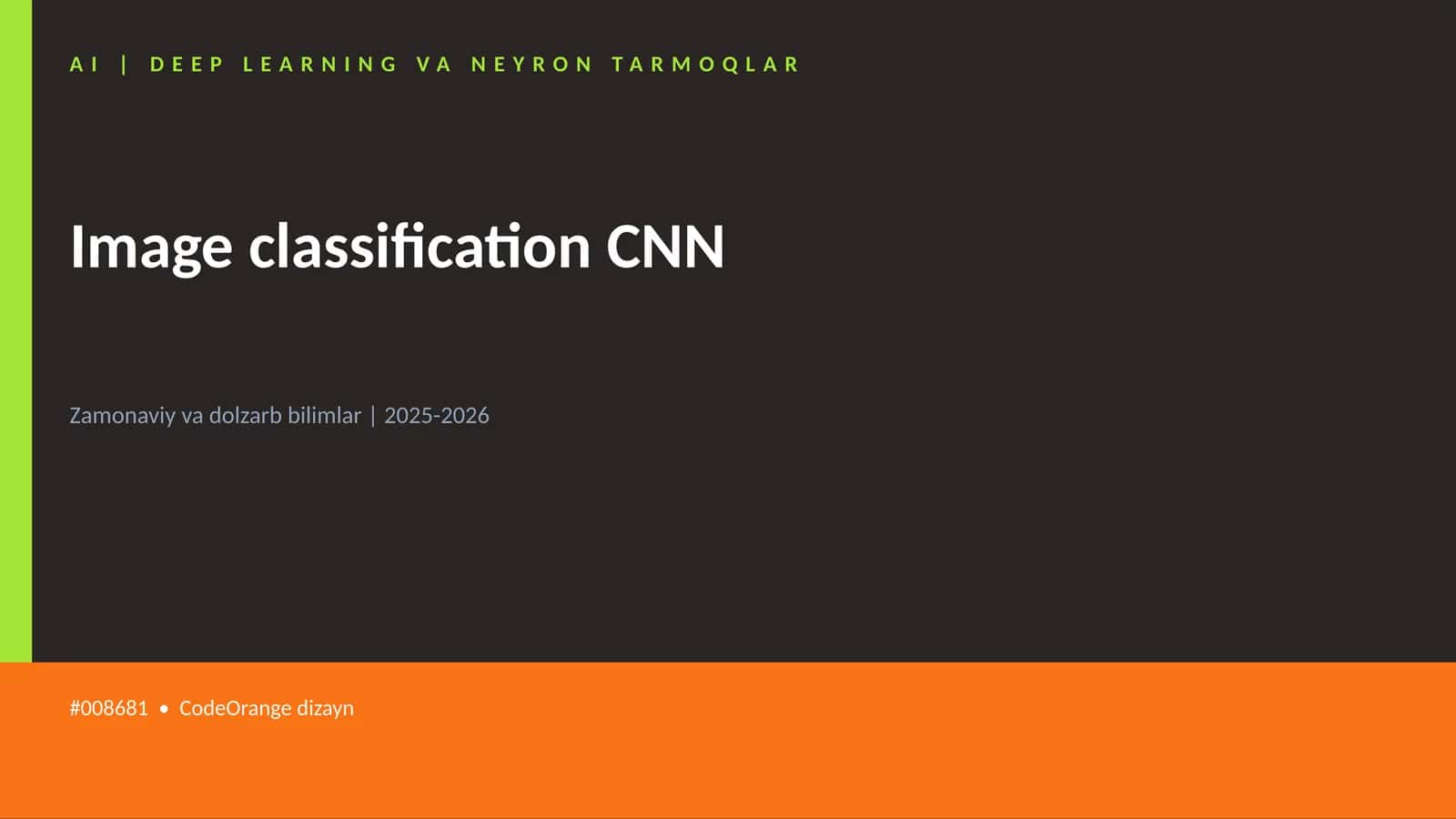 AI | DEEP LEARNING VA NEYRON TARMOQLAR 1
