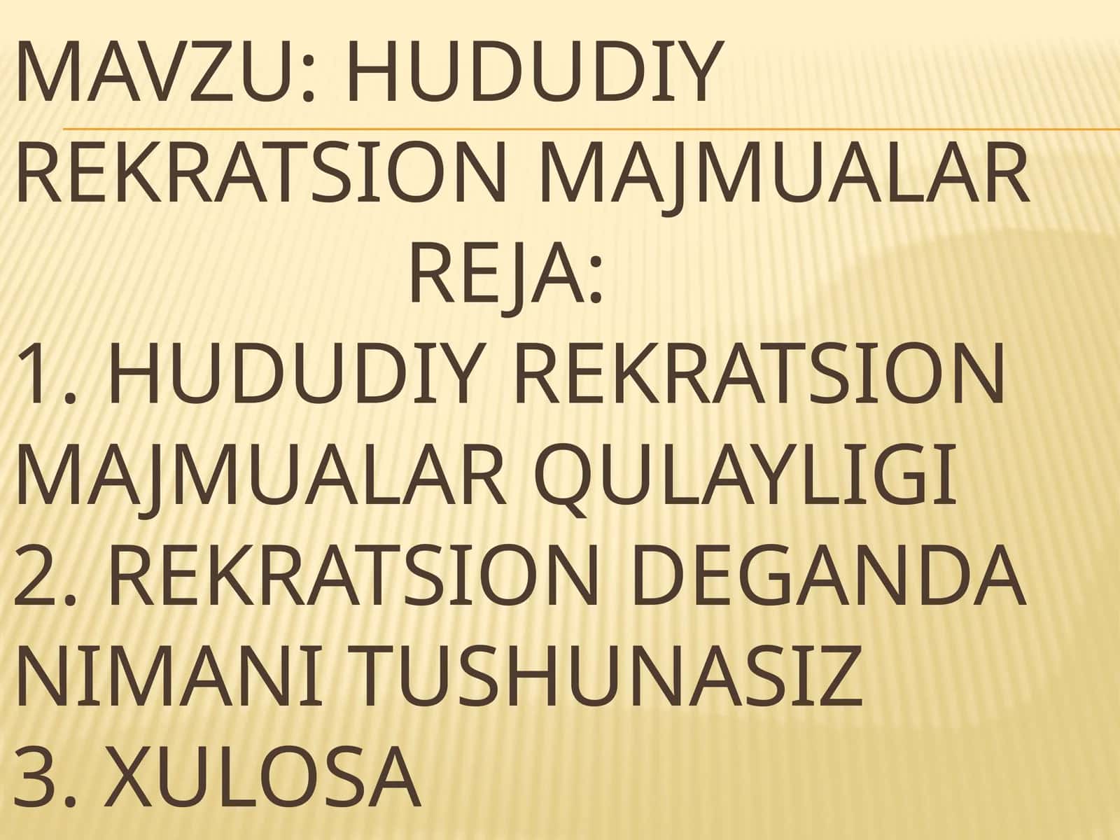 HUDUDIY REKRATSION MAJMUALAR 1