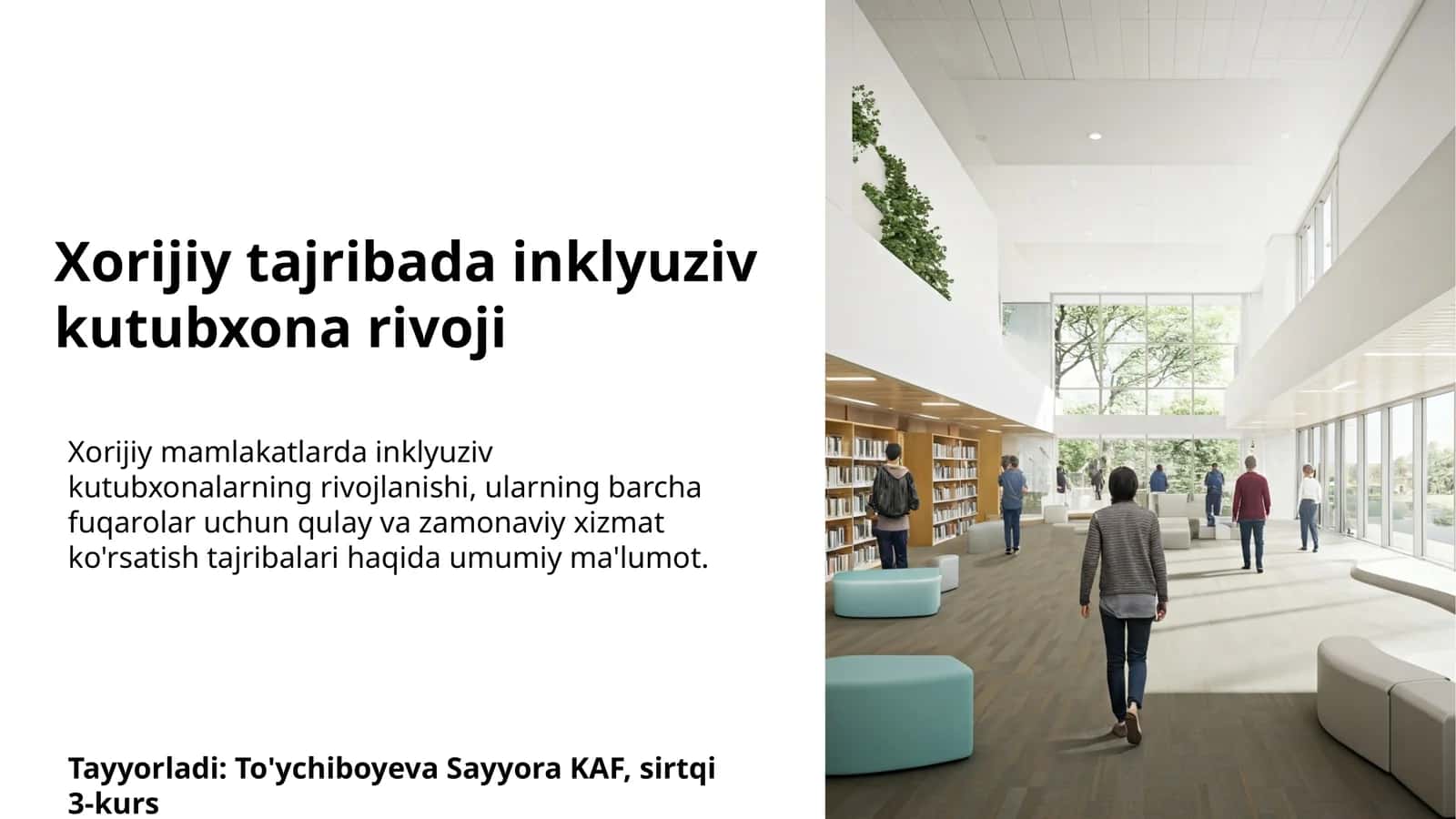Xorijiy tajribada inklyuziv kutubxona rivoji 1
